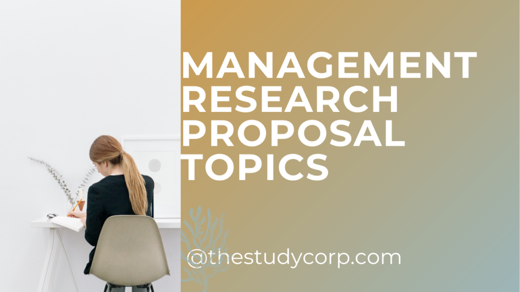 management research proposal topics