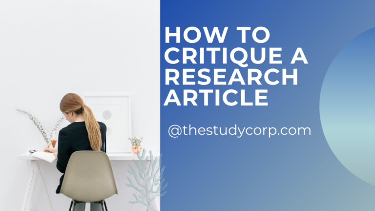 Mastering the art: how to critique a research article effectively 4 how to critique a research article
